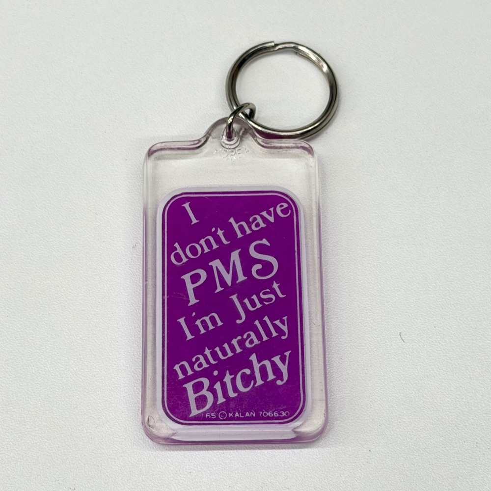 Vintage Kalan PMS Naturally Bitchy Keychain Purple Acrylic Novelty 706630 Retro